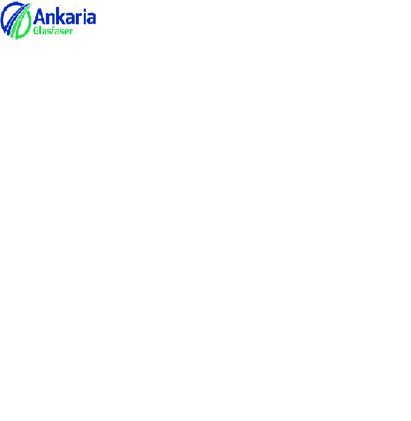 Ankaria Glasfaser Gmbh